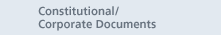 Constitutional/Corporate Documents